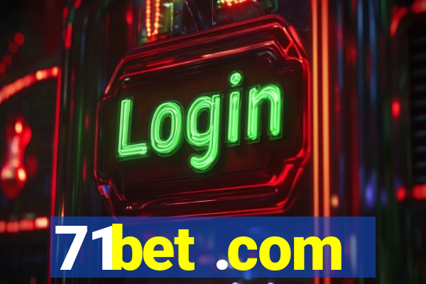 71bet .com
